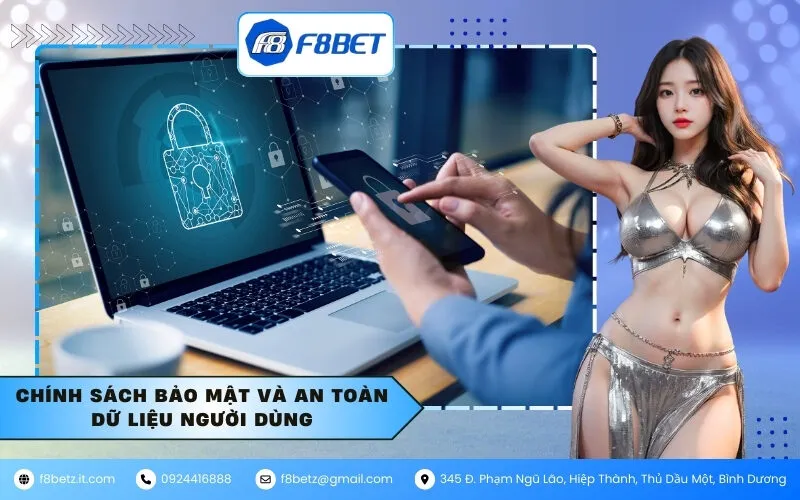 Chính sách bảo mật và an toàn dữ liệu người dùng