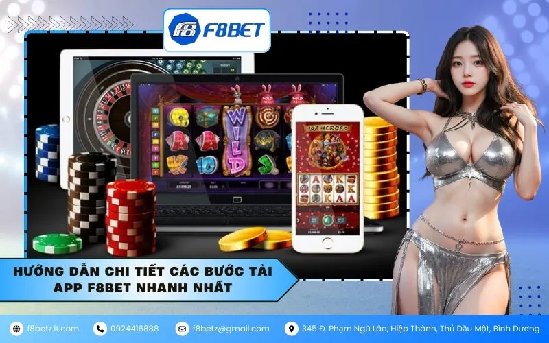 Hướng dẫn chi tiết các bước tải App F8BET nhanh nhất